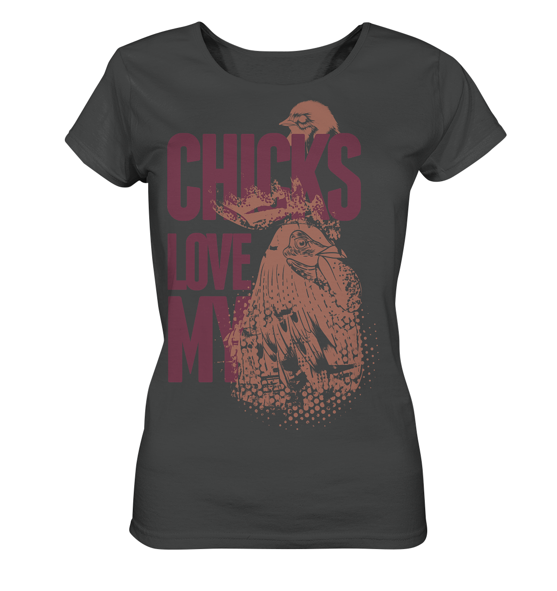 CHICKS LOVE MY - Ladies Organic Shirt